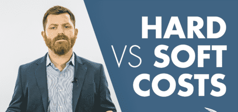 Hard Costs vs. Soft Costs in Commercial Real Estate [Quick Tip]
